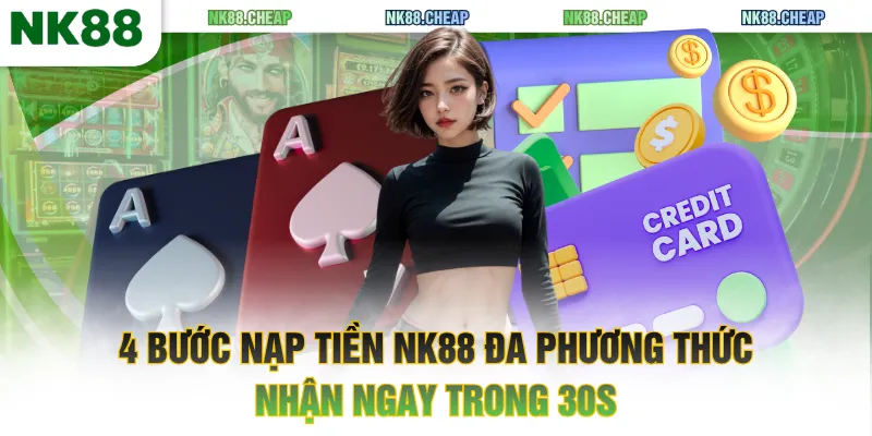 nạp tiền NK88